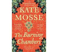 The Burning Chambers: A Thrilling Epic of Love and Conspiracy from the No. 1 Bestselling Author (The Joubert Family Chronicles, 1)