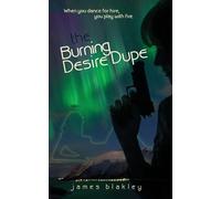 The Burning Desire Dupe