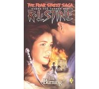 [The Burning (Fear Street)] [By: Stine, R. L.] [October, 1993]