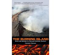 The Burning Island: Myth and History of the Hawaiian Volcano Country