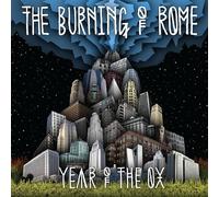 The Burning of Rome - Year Of The Ox [VINYL]