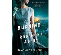 The Burning of Rosemont Abbey