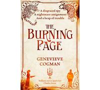 The Burning Page: The Invisible Library 03: 3 (The Invisible Library series, 3)