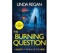 The Burning Question: A compulsive British detective crime thriller (The DCI Banham Series Book 5) (The DCI Banham Series)