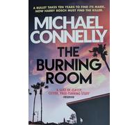 The Burning Room: A Harry Bosch Thriller by Michael Connelly | Murder Mystery, Crime & Suspense [Paperback]