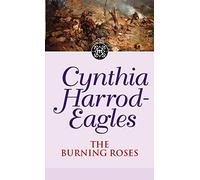 The Burning Roses : The Morland Dynasty, Book 29