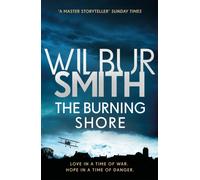The Burning Shore : From the global bestselling master of adventure