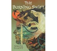 The Burning Swift (Shadow Skye Trilogy)