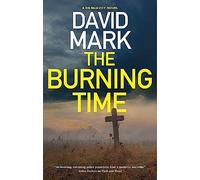The Burning Time: 12 (A DS McAvoy Novel)