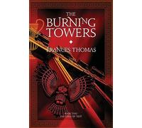The Burning Towers: 2 (The Girls of Troy Quartet)