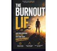 The BURNOUT LIE: The Burnout Lie: The Truth About Chronic Stress, Emotional Exhaustion, and How to Reclaim Your Energy(Great Gift for Professionals)