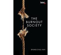The Burnout Society - 9780804795098
