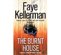 THE BURNT HOUSE: A Tense Mystery Where a Plane Crash Uncovers a Decades-Old Murder: Book 16 (Peter Decker and Rina Lazarus Series)