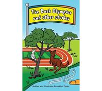 The Bush Olympics and other stories