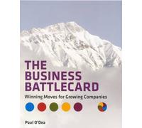 The Business Battlecard: Winning Moves for Growing Companies