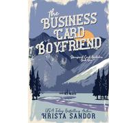 The Business Card Boyfriend: Special Edition Cover