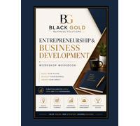 The Business Launch Blueprint: A Practical Workbook for Building Your Business with Confidence