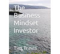 The Business Mindset Investor