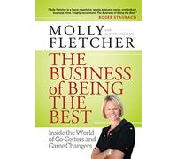 The Business of Being the Best: Inside the World of Go-Getters and Game Changers