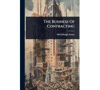 The Business Of Contracting