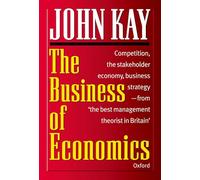 The Business of Economics – Oxford University Press