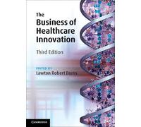The Business of Healthcare Innovation