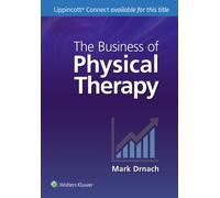 The Business of Physical Therapy