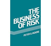 The Business of Risk