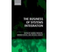 The Business of Systems Integration: 2nd edn