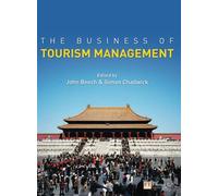 The Business of Tourism Management