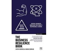 The Business Resilience Book: Critical business briefings for today’s responsible leaders (Concise Advice)