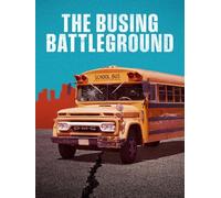 The Busing Battleground
