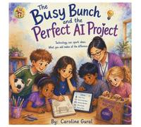 The Busy Bunch and the Perfect AI Project