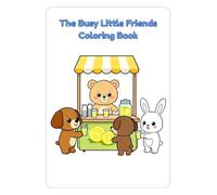 The Busy Little Friends Coloring Book