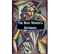 The Busy Woman's Notebook