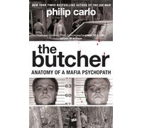 The Butcher: Anatomy of a Mafia Psychopath