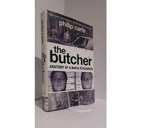 The Butcher: Anatomy of a Mafia Psychopath