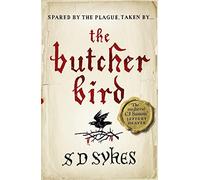 The Butcher Bird: Oswald de Lacy Book 2 (The Oswald de Lacy Medieval Murders)