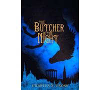 The Butcher in the Night: 2 (Crooked Empires)