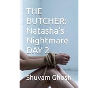 THE BUTCHER: Natasha’s Nightmare DAY 2