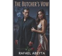 The Butcher’s vow (The Butcher’s Game)
