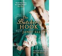 The Butcher's Hook : a dark and twisted tale of Georgian London