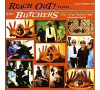The Butchers - Reach Out With The Butchers