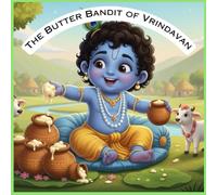 The Butter Bandit Of Vrindavan