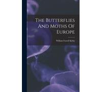 The Butterflies And Moths Of Europe
