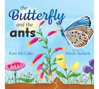 The Butterfly and the Ants
