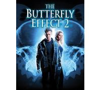 The Butterfly Effect 2