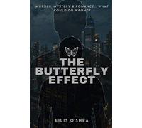 The Butterfly Effect