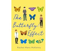 The Butterfly Effect: A Novel