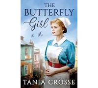 The Butterfly Girl: A compelling saga of love, loss and self-discovery: 11 (Devonshire Sagas)